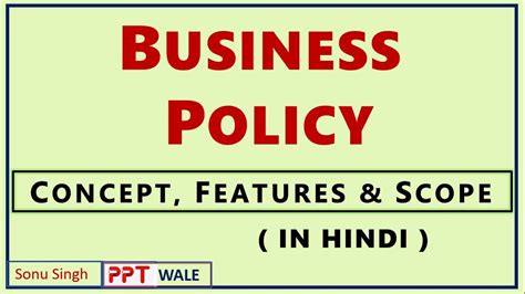 BUSINESS POLICY IN HINDI Meaning Concept Features And